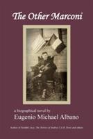 The Other Marconi - Eugenio Michael Albano - cover