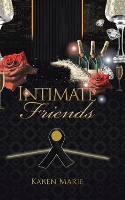 Intimate Friends - Karen Marie - cover