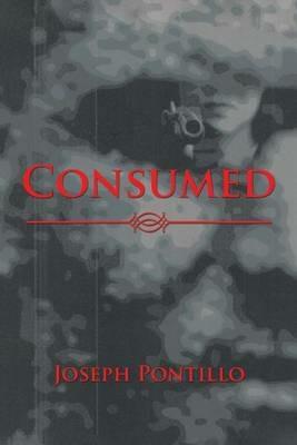 Consumed - Joseph Pontillo - cover