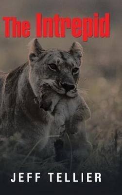 The Intrepid - Jeff Tellier - cover