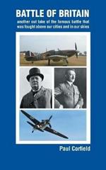 Battle of Britain: another out take of the famous battle that was fought above our cities and in our skies