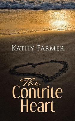 The Contrite Heart - Kathy Farmer - cover