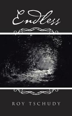 Endless - Roy Tschudy - cover