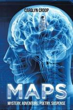 Maps: Mystery, Adventure, Poetry, Suspense