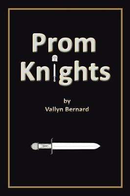 Prom Knights - Vallyn Bernard - cover