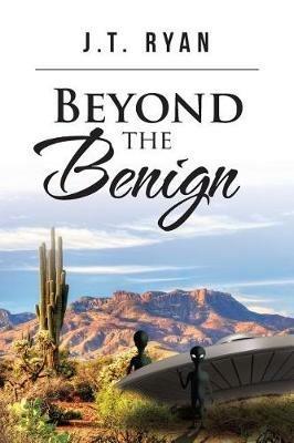 Beyond the Benign - J T Ryan - cover