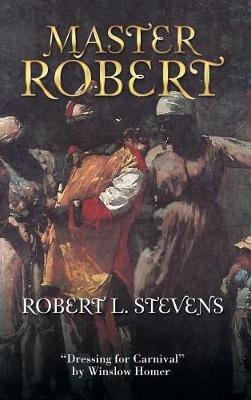 Master Robert - Robert L Stevens - cover