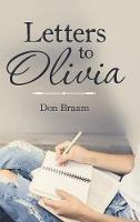 Letters to Olivia - Don Braam - cover