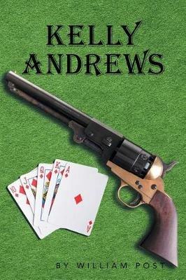 Kelly Andrews - William Post - cover