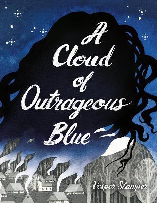 A Cloud of Outrageous Blue - Vesper Stamper - cover