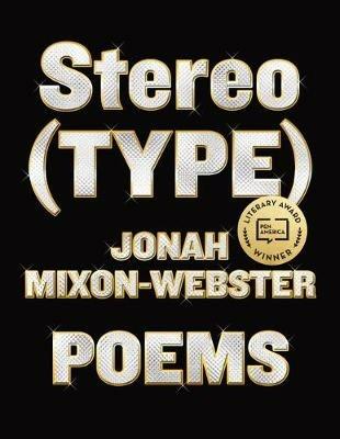 Stereo(TYPE): Poems - Jonah Mixon-Webster - cover