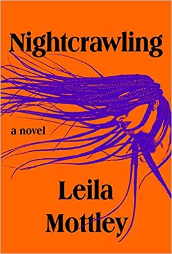 Nightcrawling: A novel - Leila Mottley - cover