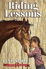 Riding Lessons (An Ellen & Ned Book)