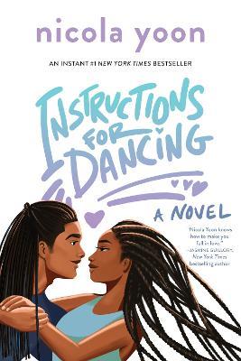 Instructions for Dancing - Nicola Yoon - cover