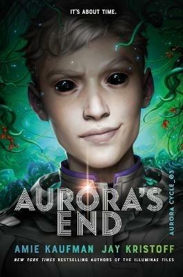 Aurora's End - Amie Kaufman,Jay Kristoff - cover