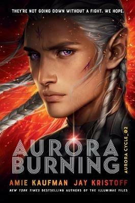Aurora Burning - Amie Kaufman,Jay Kristoff - cover