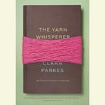 The Yarn Whisperer