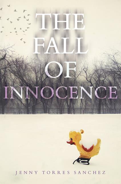 The Fall of Innocence - Jenny Torres Sanchez - ebook
