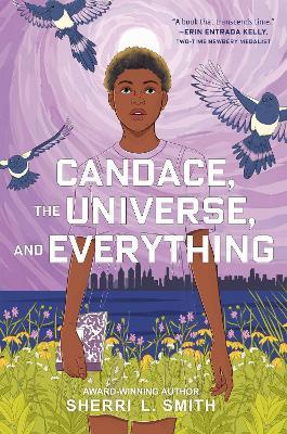 Candace, the Universe, and Everything - Sherri L. Smith - cover