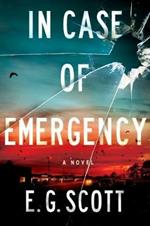 In Case of Emergency: A Novel