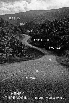 Easily Slip into Another World - Henry Threadgill - cover