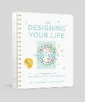 The Designing Your Life Workbook - Bill Burnett,Dave Evans - cover