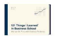 101 Things I Learned in Business School - Michael W. Preis,Matthew Frederick - cover