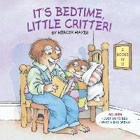 It's Bedtime, Little Critter - Mercer Mayer - cover