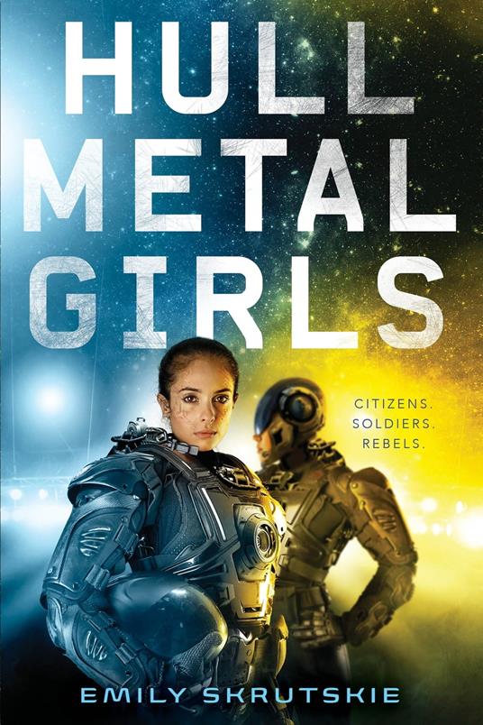 Hullmetal Girls - Emily Skrutskie - ebook