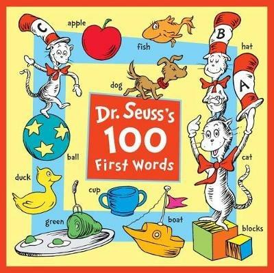 Dr. Seuss's 100 First Words - Dr. Seuss - cover