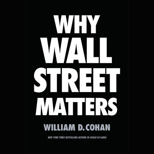 Why Wall Street Matters