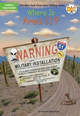 Where Is Area 51? - Paula K. Manzanero,Who HQ - cover