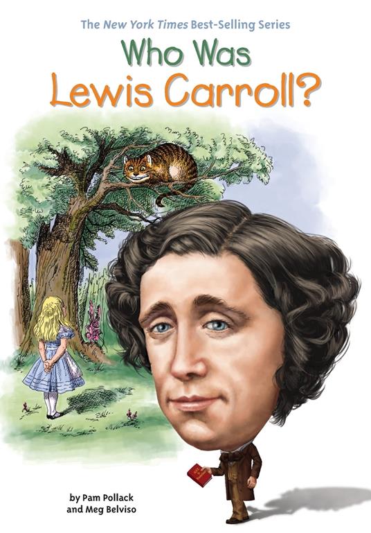 Who Was Lewis Carroll? - Meg Belviso,Who HQ,Pam Pollack,Joseph J. M.  Qiu - ebook