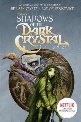 Shadows of the Dark Crystal #1 - J. M. Lee - cover