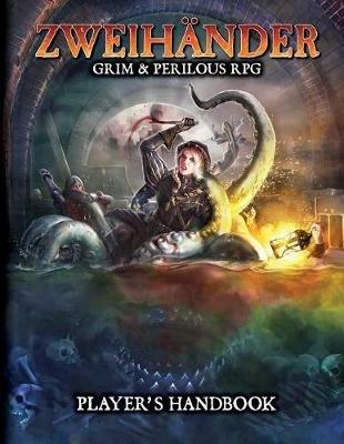 ZWEIHANDER RPG: Player's Handbook - Daniel D. Fox - cover