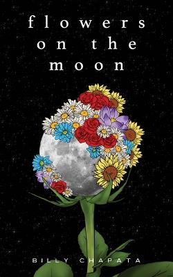 Flowers on the Moon - Billy Chapata - cover