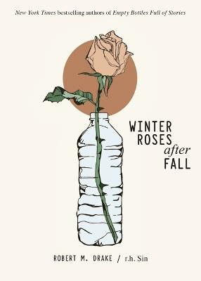 Winter Roses after Fall - r.h. Sin,Robert M. Drake - cover