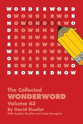 The Collected Wonderword Volume 63 - David Ouellet - cover