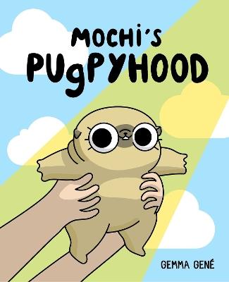 Mochi's Pugpyhood - Gemma Gené - cover