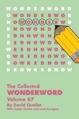 Collected Wonderword Volume 67 - David Ouellet - cover