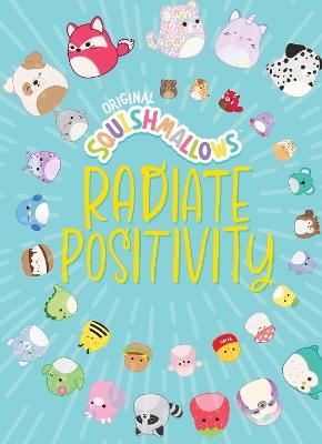 Squishmallows: Radiate Positivity - Jazwares - cover