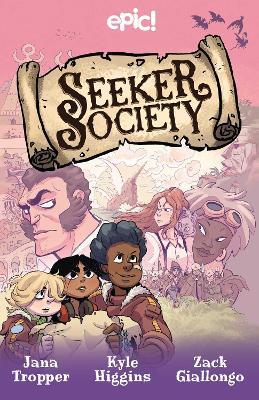 Seeker Society - Jana Tropper,Kyle Higgins - cover