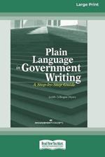 Plain Language in Government Writing: A Step-by-Step Guide