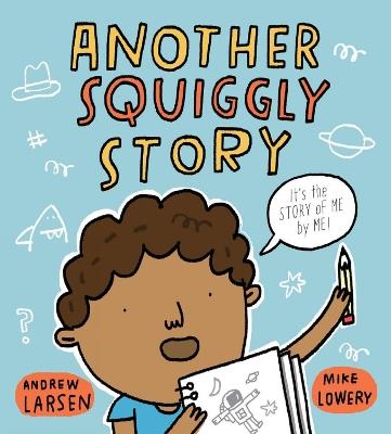 Another Squiggly Story - Andrew Larsen - cover