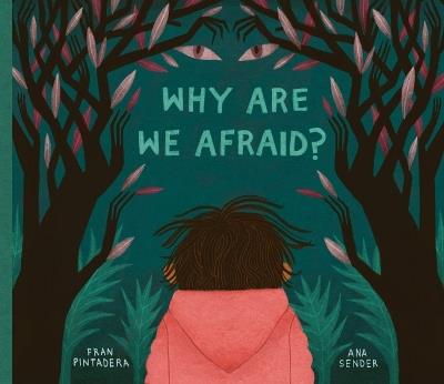 Why Are We Afraid? - Fran Pintadera - cover