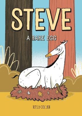 Steve, a Rare Egg - Kelly Collier - cover