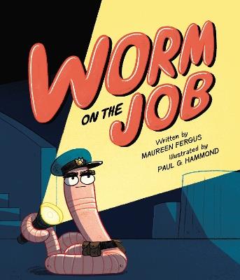 Worm on the Job - Maureen Fergus - cover