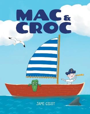 Mac and Croc - Jami Gigot - cover