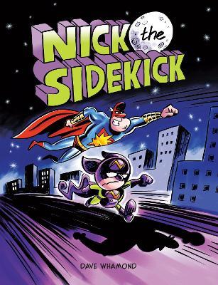 Nick the Sidekick - Dave Whamond - cover
