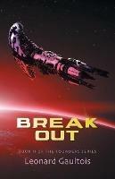 Break Out: Book II - Leonard Gaultois - cover